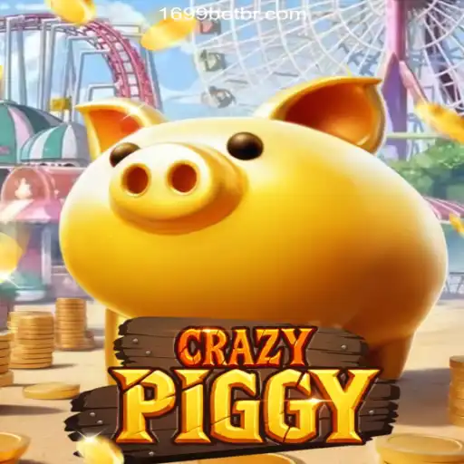Exploring the Thrilling World of CrazyPiggy on the 1699BET.com Platform-Oficial Slots Brasil