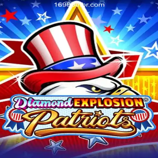 Discover the Thrilling World of DiamondExplosionPatriots on 1699BET.com